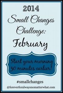 February Small Changes Challenge – Get Up!