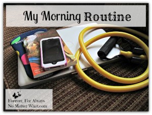 My Morning Routine