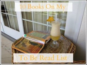 10 Books on my To Be Read List