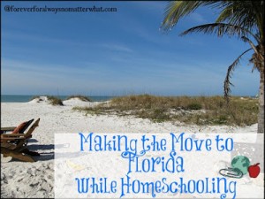 A Move to Florida while Homeschooling