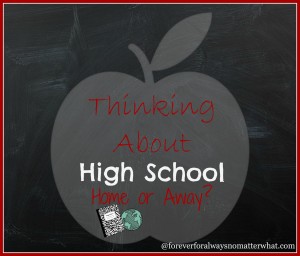 Thinking About High School: Home or Away?
