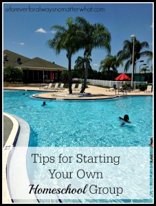 Tips for Starting Your Own Homeschool Group