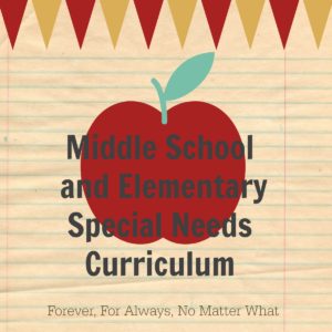 Middle School and Elementary Special Needs Curriculum 2017-2018